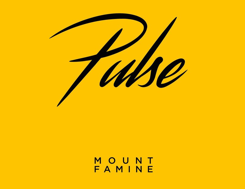 Mount Famine –&nbsp;Pulse