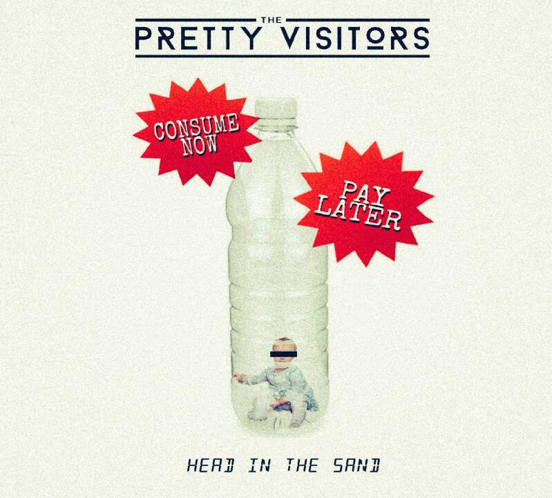 The Pretty Visitors – Head in the&nbsp;Sand