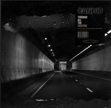 Candid – Through All The&nbsp;Fighting