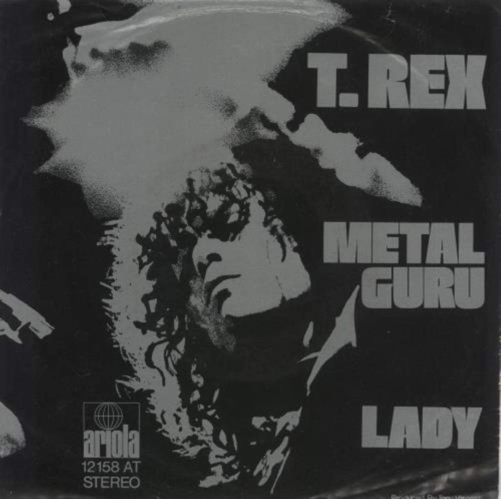10th June 1972: ‘Metal Guru’ ends it’s four week stint at UK Number&nbsp;One