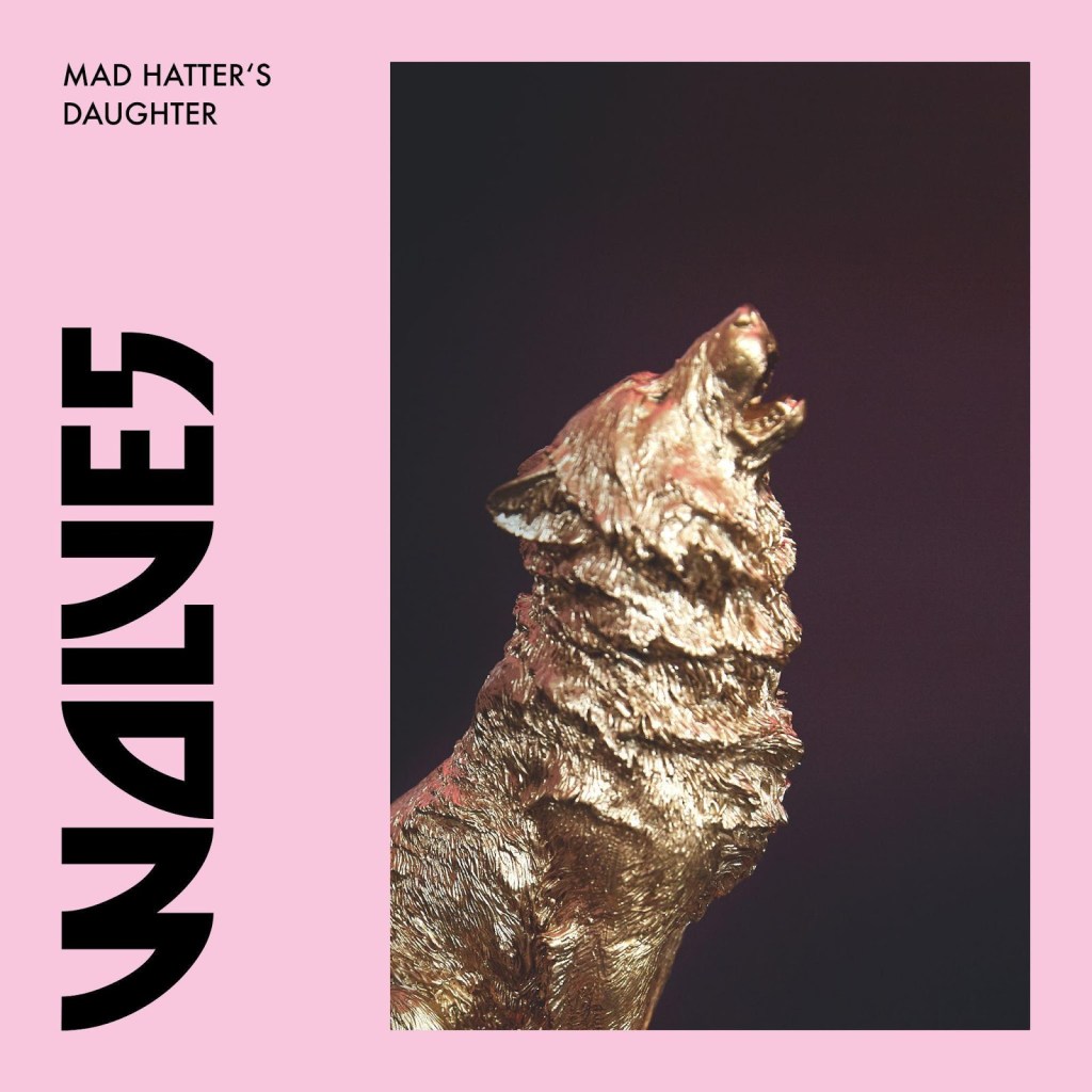 Mad Hatter’s daughter have released a scintillating new single ‘wolves’