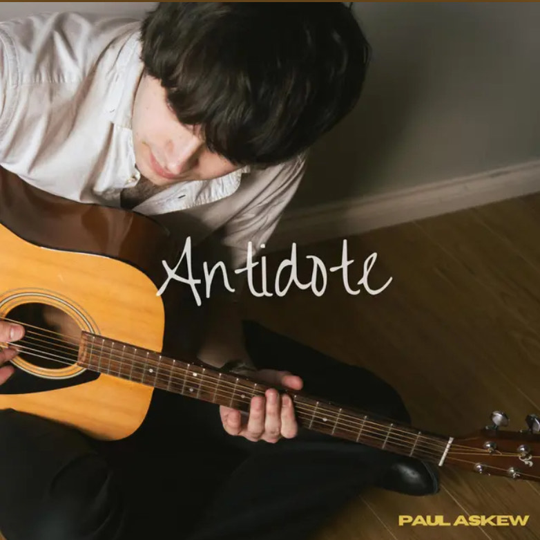 The Indie Pop Prescription: Paul Askew – ‘Antidote’ Review
