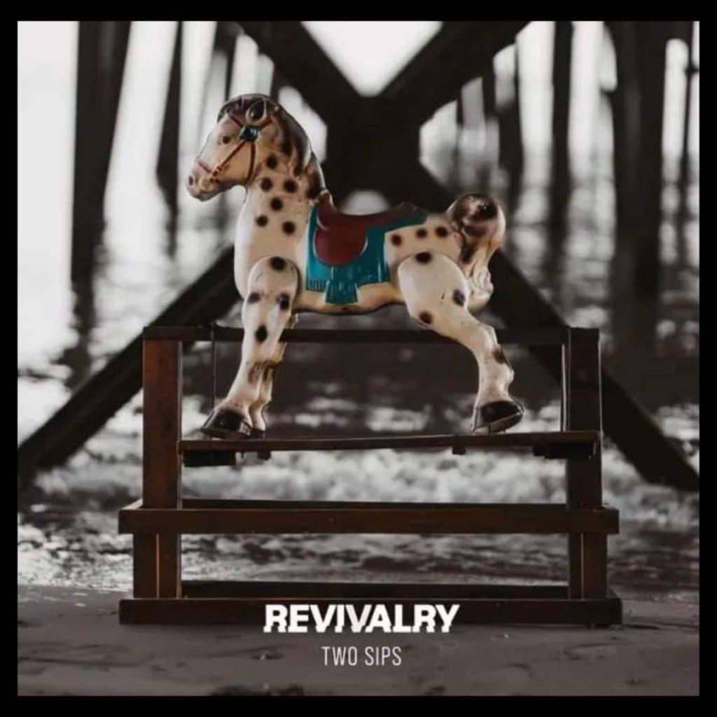 A Stirring Anthem Of Inner Turmoil: Revivalry – ‘Two Sips’&nbsp;Review