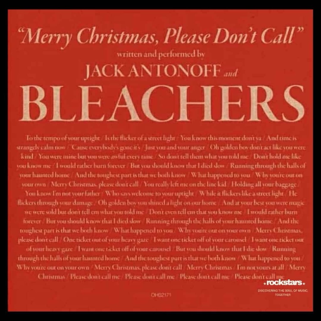  Song for an Introspective Festive Season Confronting Bad Habits: Bleachers – ‘Merry Christmas, Please Don’t Call’&nbsp;Review