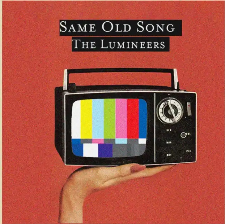 A Quiet Yet Mighty Release: The Lumineers – ‘Same Old Song’&nbsp;Review