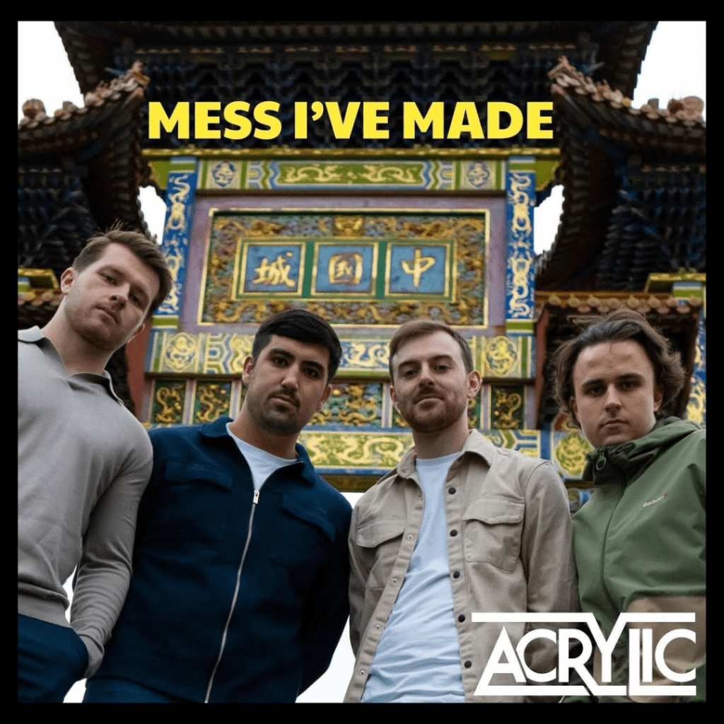Set For National Success : Acrylic – ‘Mess I’ve Made’ Single&nbsp;Review