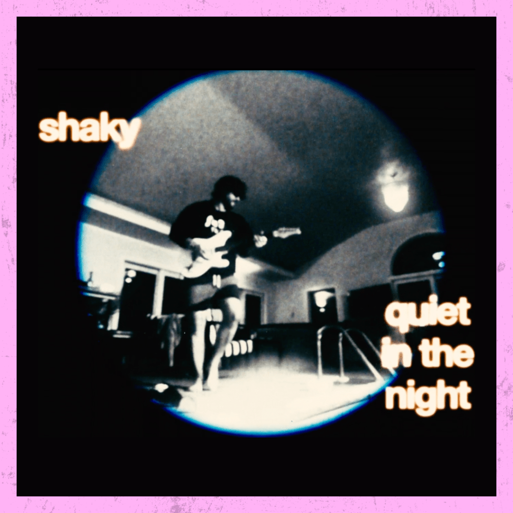 Delightfully Playful: Shaky – ‘Quiet in The Night’&nbsp;Review