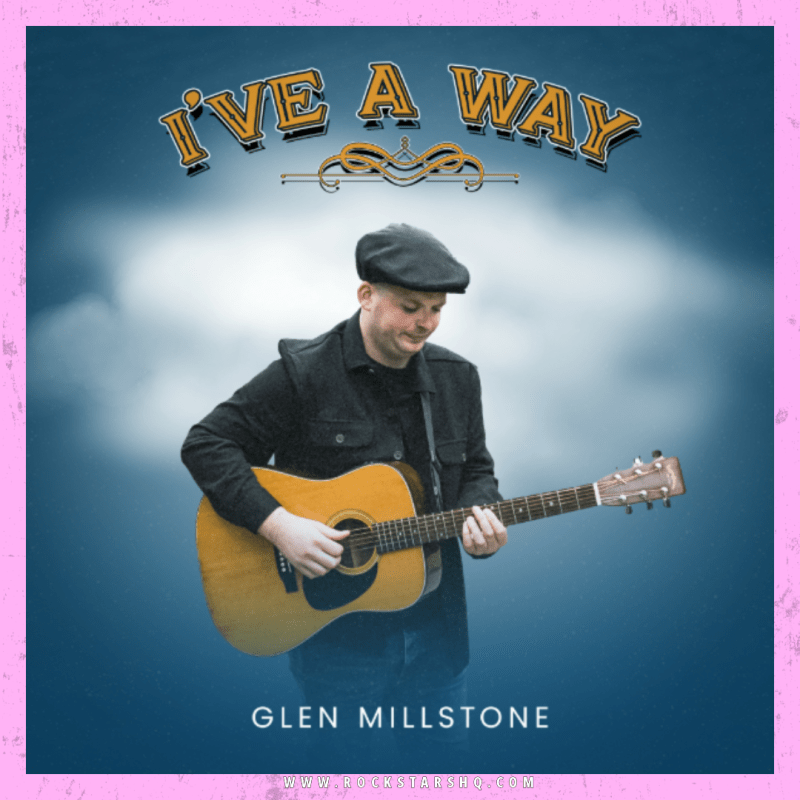 Glen Millstone Releases Captivating Country Song ‘I’ve A&nbsp;Way’